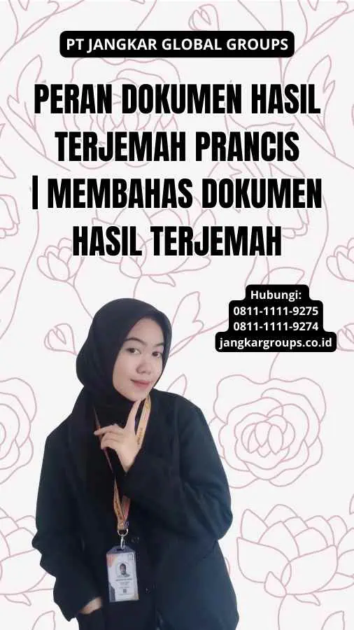 Peran Dokumen Hasil Terjemah Prancis | Membahas Dokumen Hasil Terjemah