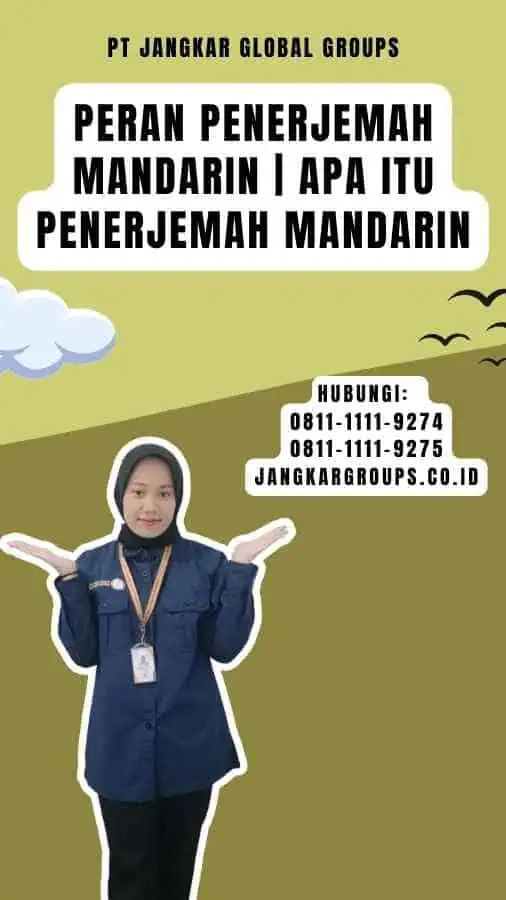 Peran Penerjemah Mandarin Apa Itu Penerjemah Mandarin