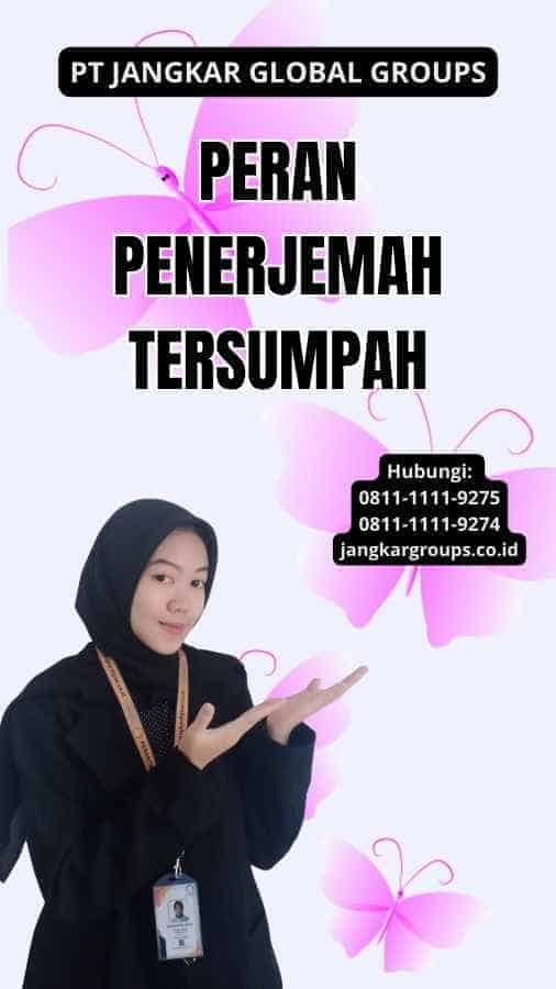 Peran Penerjemah Tersumpah