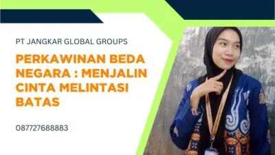 Perkawinan Beda Negara Menjalin Cinta Melintasi Batas