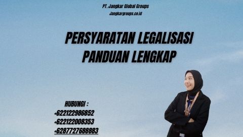 Persyaratan Legalisasi Panduan Lengkap