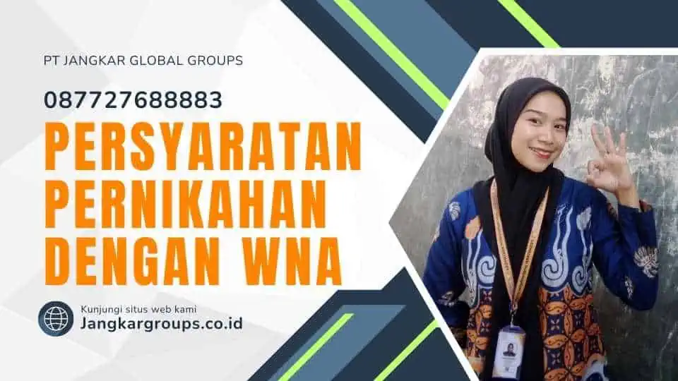 Persyaratan Pernikahan dengan WNA