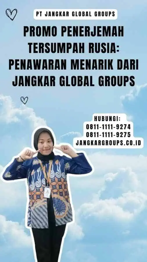 Promo Penerjemah Tersumpah Rusia Penawaran Menarik dari Jangkar Global Groups