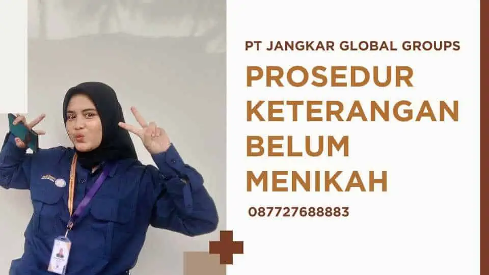 Prosedur Keterangan Belum Menikah