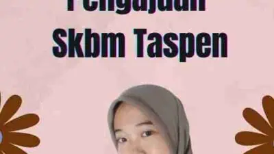 Prosedur Pengajuan Skbm Taspen