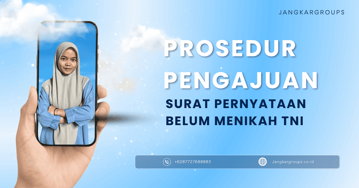 Prosedur Pengajuan Surat Pernyataan Belum Menikah TNI