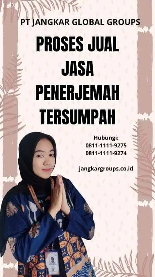 Proses Jual Jasa Penerjemah Tersumpah