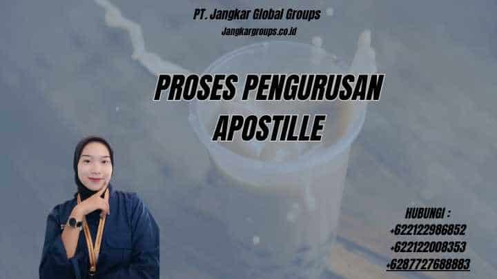 Proses Pengurusan Apostille