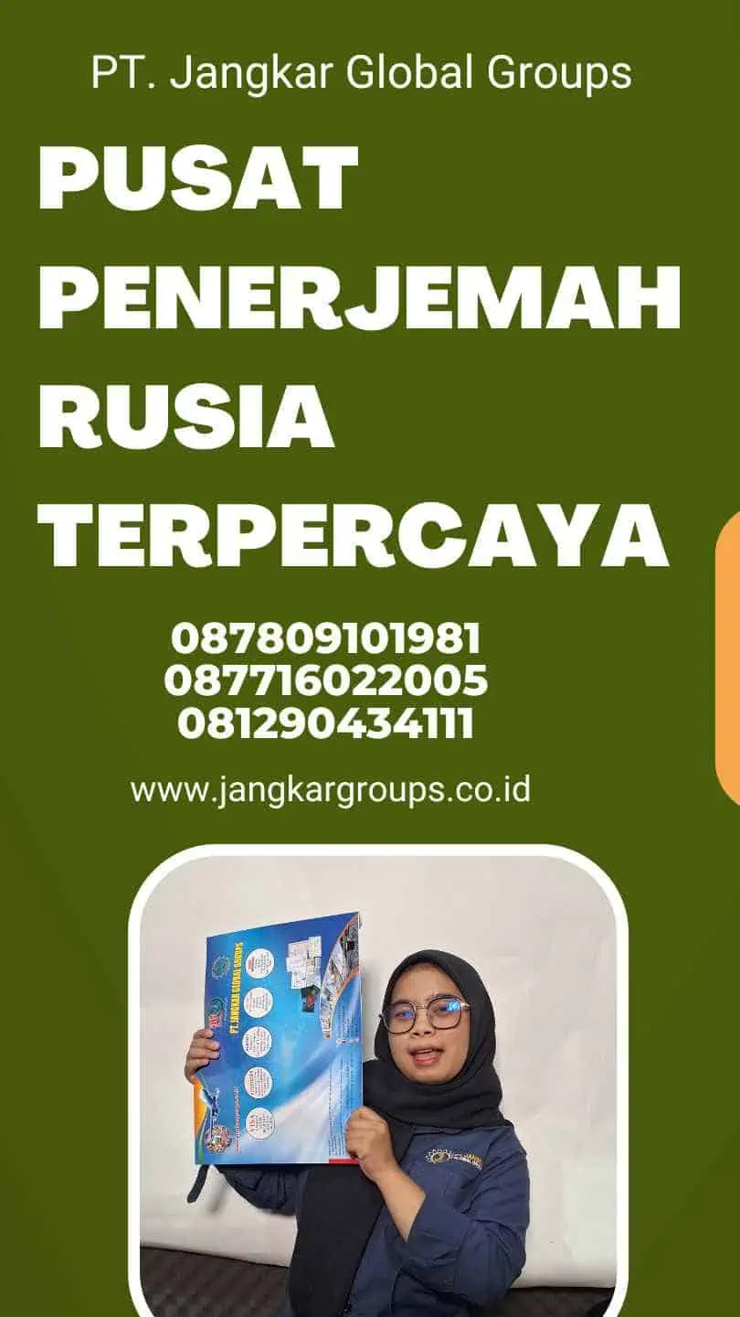 Pusat Penerjemah Rusia Terpercaya