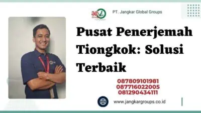 Pusat Penerjemah Tiongkok: Solusi Terbaik