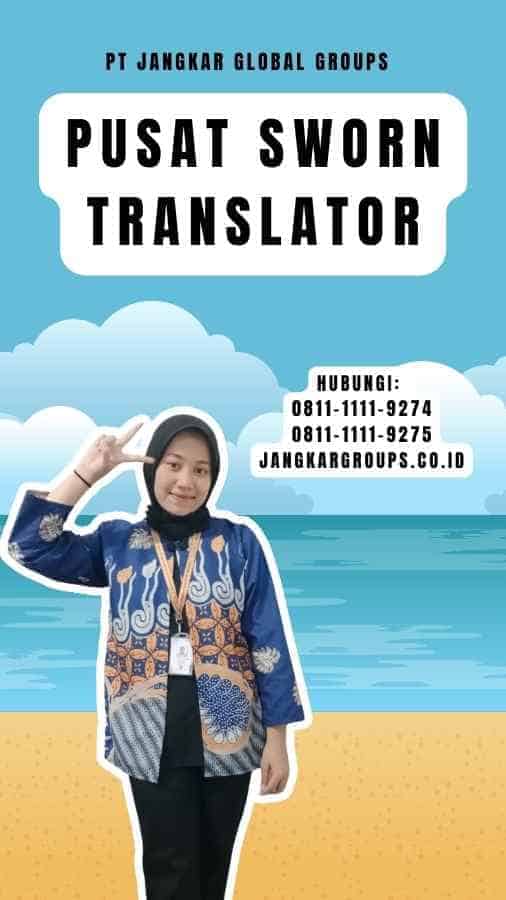 Pusat Sworn Translator