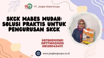 SKCK Mabes Mudah: Solusi Praktis untuk Pengurusan SKCK