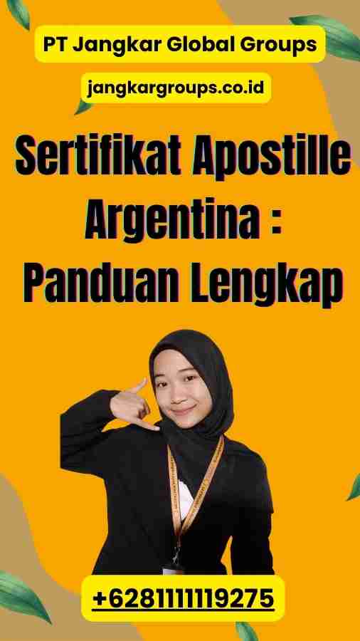 Sertifikat Apostille Argentina : Panduan Lengkap