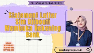 Statement Letter Sim Djibouti Membuka Rekening Bank