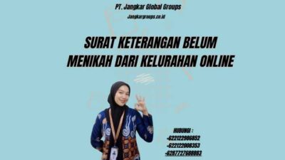 Surat Keterangan Belum Menikah Dari Kelurahan Online
