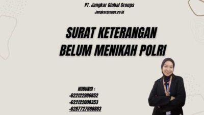 Surat Keterangan Belum Menikah Polri