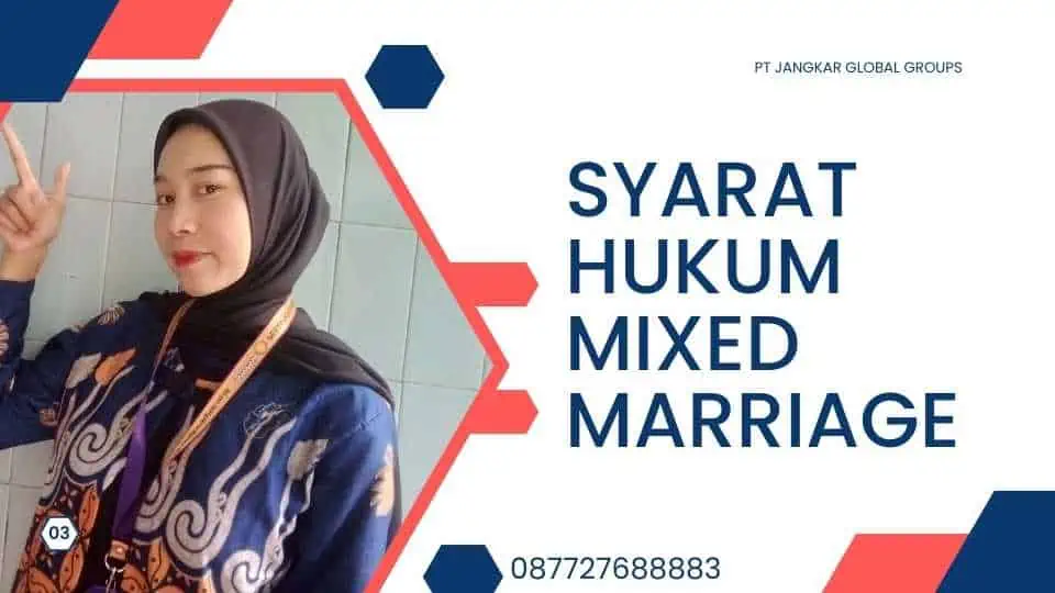 Syarat Hukum Mixed Marriage