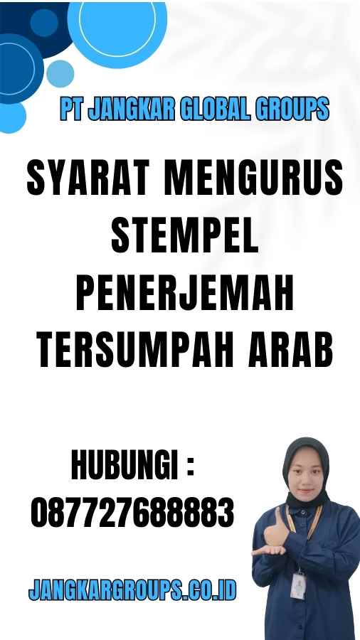 Syarat Mengurus Stempel Penerjemah Tersumpah Arab