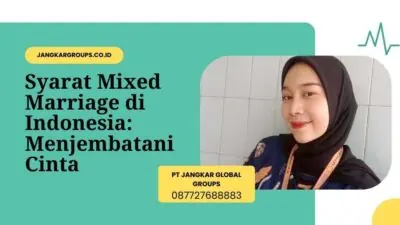 Syarat Mixed Marriage di Indonesia Menjembatani Cinta