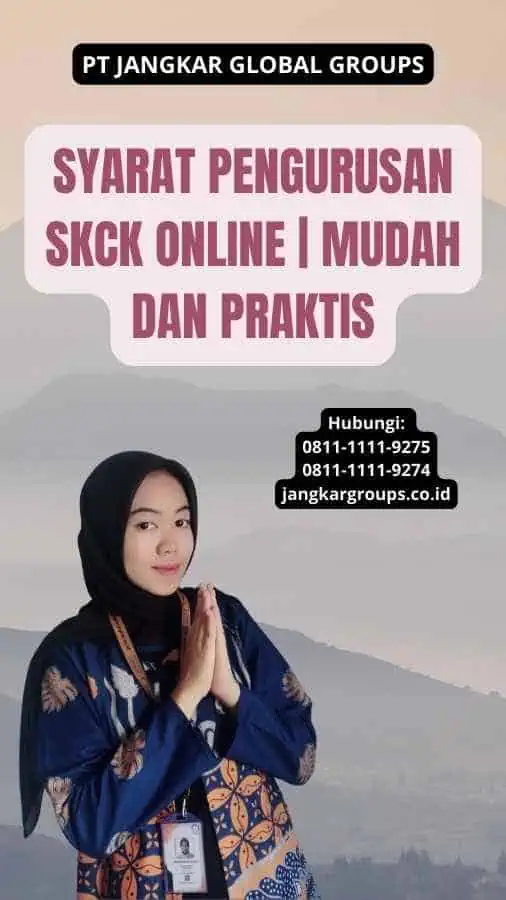 Syarat Pengurusan SKCK Online | Mudah dan Praktis