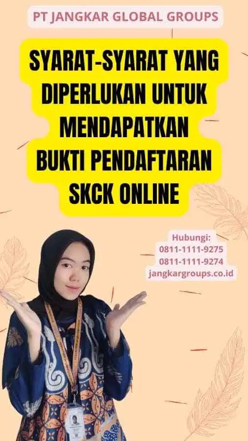 Syarat-syarat yang Diperlukan untuk Mendapatkan Bukti Pendaftaran SKCK Online