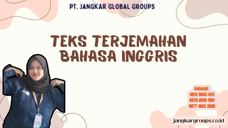 Teks Terjemahan Bahasa Inggris