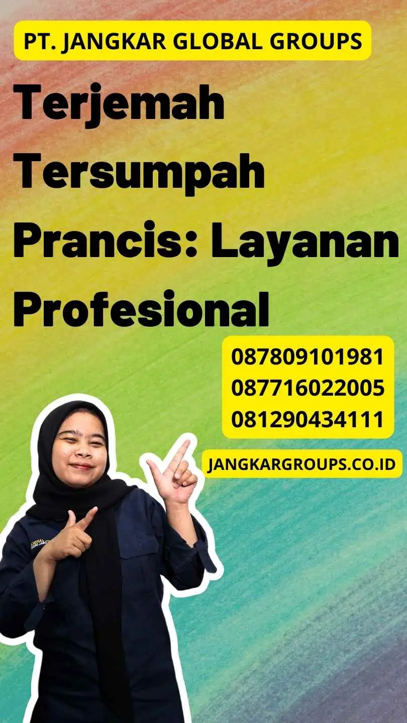 Terjemah Tersumpah Prancis: Layanan Profesional