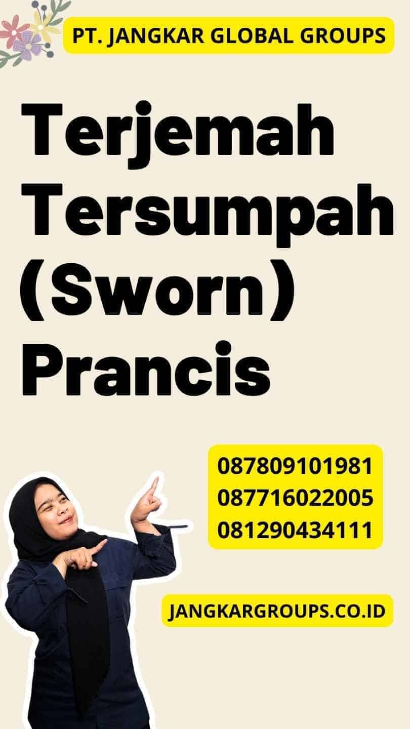 Terjemah Tersumpah (Sworn) Prancis