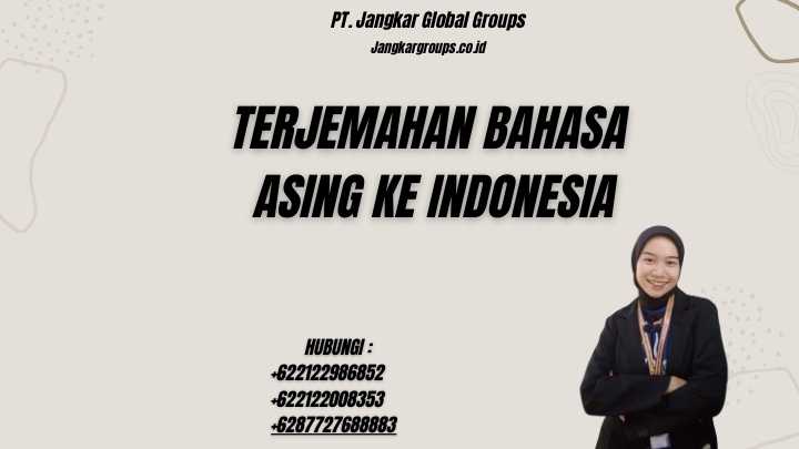 Terjemahan Bahasa Asing Ke Indonesia