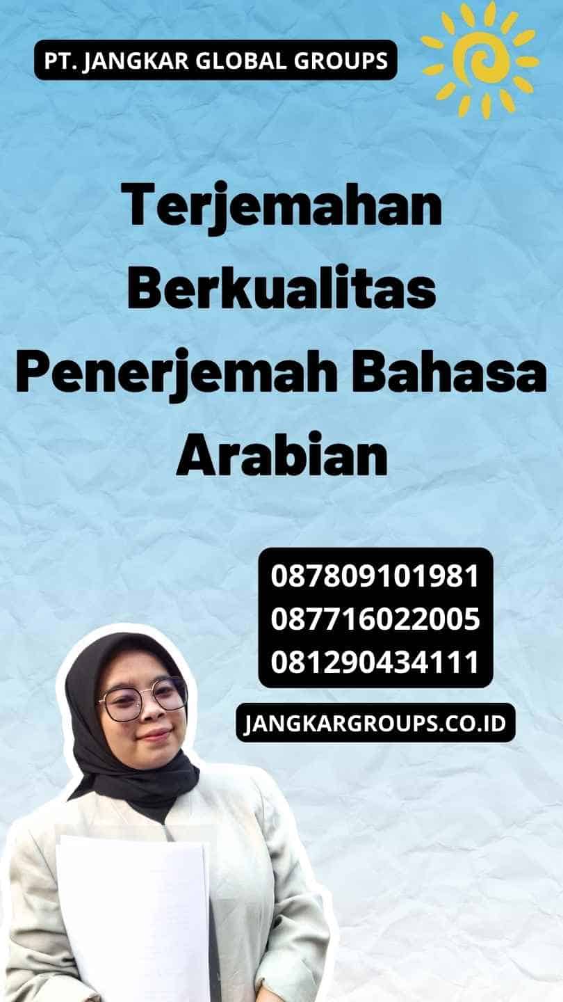 Terjemahan Berkualitas Penerjemah Bahasa Arabian