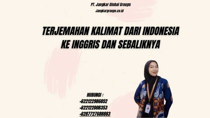 Terjemahan Kalimat Dari Indonesia Ke Inggris Dan Sebaliknya