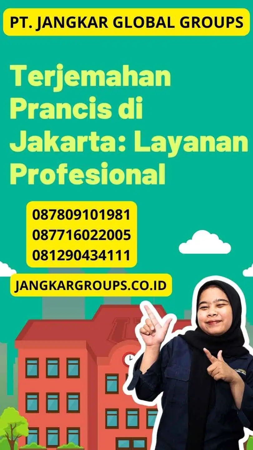 Terjemahan Prancis di Jakarta: Layanan Profesional