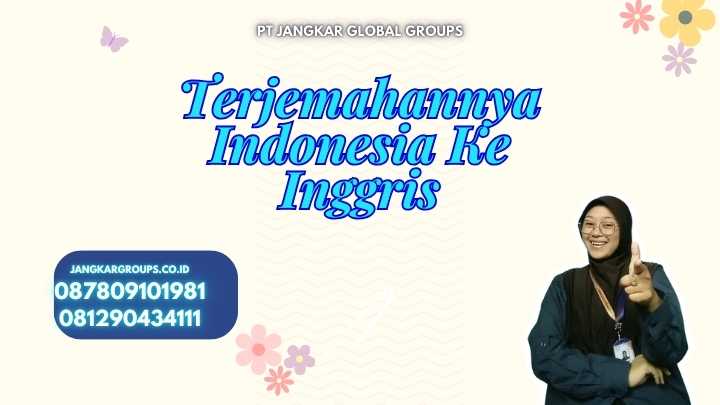 Terjemahannya Indonesia Ke Inggris