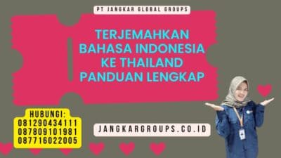 Terjemahkan Bahasa Indonesia Ke Thailand Panduan Lengkap
