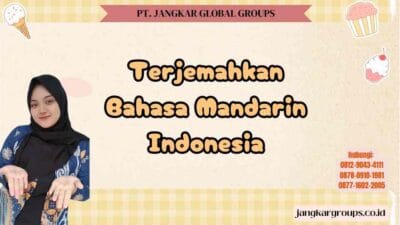 Terjemahkan Bahasa Mandarin Indonesia