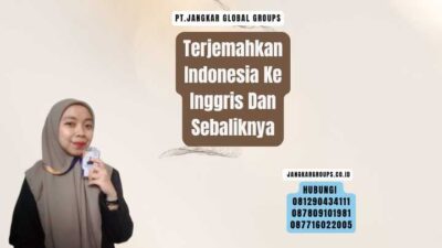 Terjemahkan Indonesia Ke Inggris Dan Sebaliknya