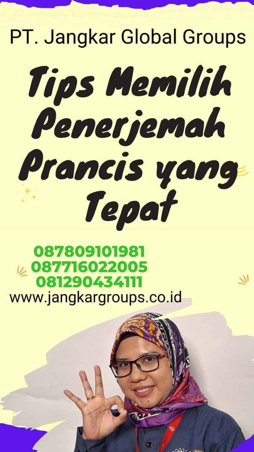 Tips Memilih Penerjemah Prancis yang Tepat