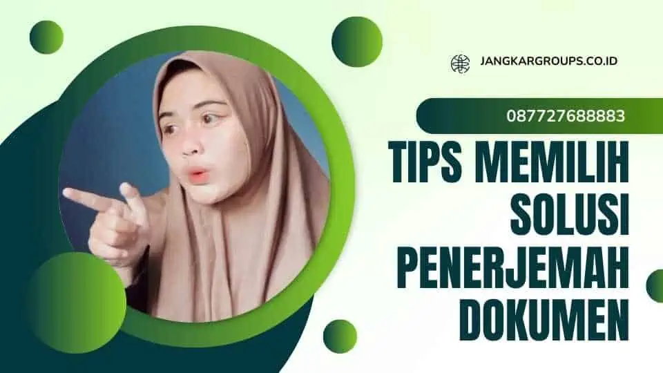 Tips Memilih Solusi Penerjemah Dokumen