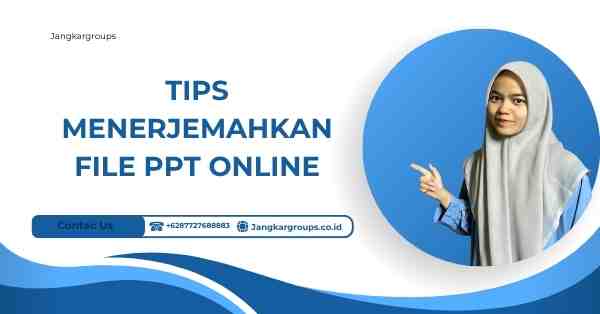 Tips Menerjemahkan File PPT Online