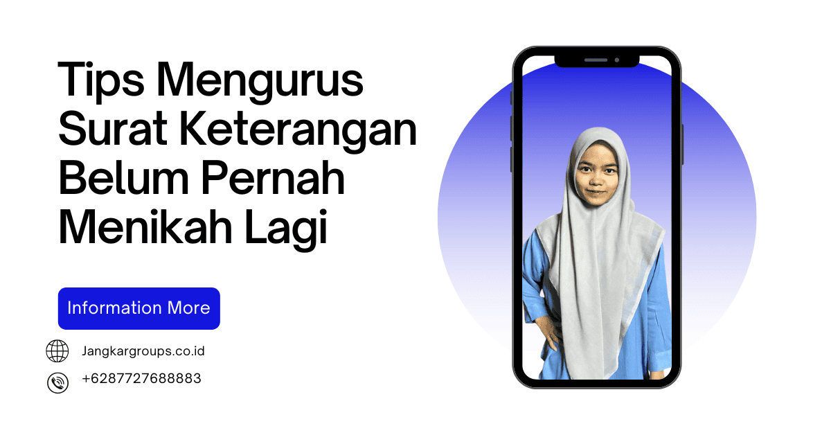 Tips Mengurus Surat Keterangan Belum Pernah Menikah Lagi