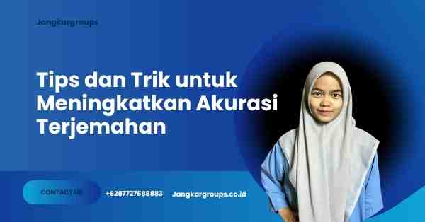 Tips dan Trik untuk Meningkatkan Akurasi Terjemahan, Web Translate Pdf Inggris