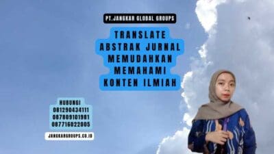 Translate Abstrak Jurnal Memudahkan Memahami Konten Ilmiah