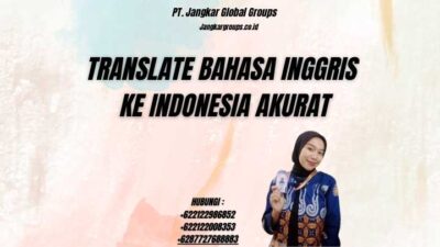 Translate Bahasa Inggris Ke Indonesia Akurat