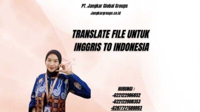 Translate File Untuk Inggris To Indonesia