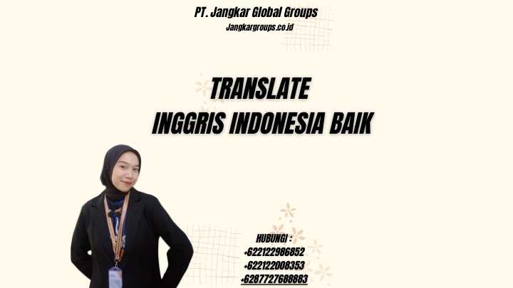 Translate Inggris Indonesia Baik