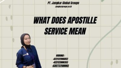 What Does Apostille Service Mean