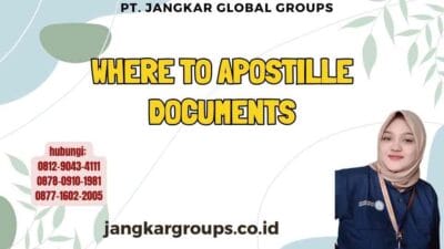 Where To Apostille Documents