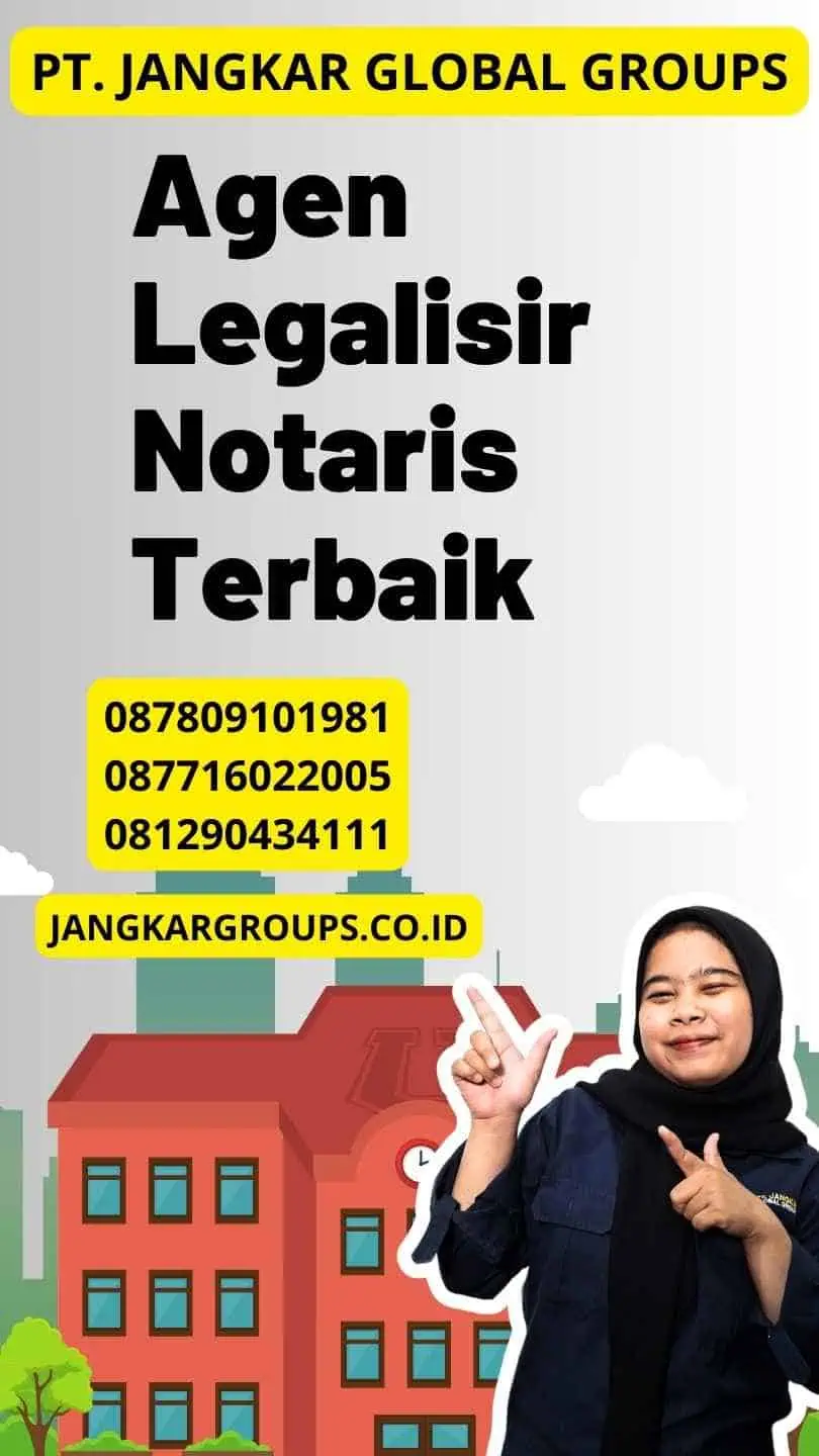 Agen Legalisir Notaris Terbaik