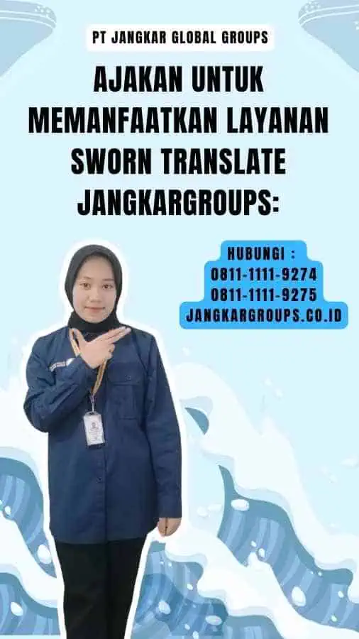 Ajakan untuk Memanfaatkan Layanan Sworn Translate Jangkargroups