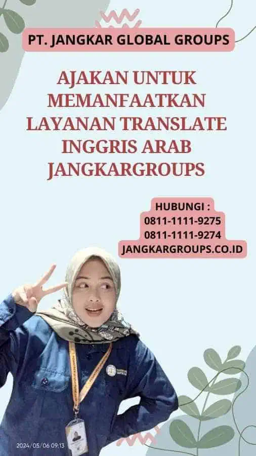 Ajakan untuk Memanfaatkan Layanan Translate Inggris Arab Jangkargroups